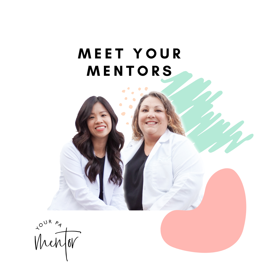 Meet Your PA Mentors — Your PA Mentor Podcast cover art